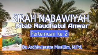 PART 2 SIRAH NABAWIYAH [upl. by Ahselet]