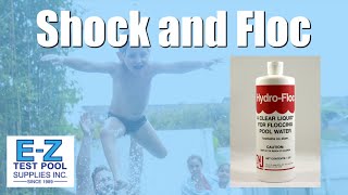 How To Clean A Cloudy Pool quotShock And Flocquot [upl. by Harold]