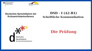 DSD I  B1  Schreibprüfung  Die Prüfung  Schriftliche Kommunikation SK B1 [upl. by Lardner]