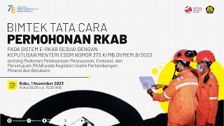 Bimtek Tata Cara Permohonan RKAB Kepmen ESDM Nomor 373KMB01MEMB2023 [upl. by Intyrb940]