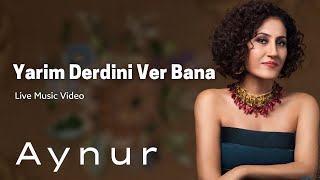 Aynur Doğan  Yarim Derdini Ver Bana [upl. by Barde658]