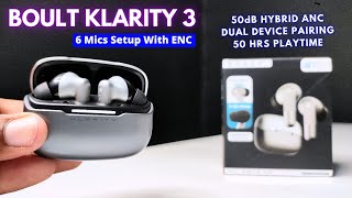 BOULT Klarity 3 Luxury audio experience  50dB Hybrid ANC  6 mics  Rs 1999 [upl. by Flita569]