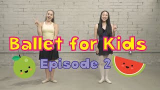 Ballet for Kids  Episode 2  CJ and Friends [upl. by Kym977]