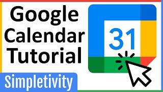 How to use Google Calendar  Tutorial for Beginners 2024 [upl. by Akinajnat]