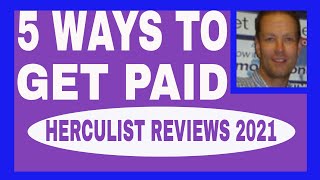 Herculist Review 2021  5 Ways To Get Paid With Herculist Plus  How To Use Herculist Tutorial [upl. by Jonis]