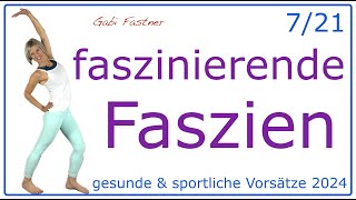 721 🤗 28 min faszinierende Faszien  Bindegewebe straffen ohne Geräte [upl. by Fortier]