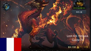 Lost ark Helgaia Guide Gardien Tier 3 n2 FR [upl. by Fremont]