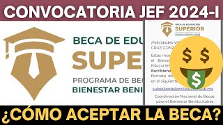 ¿Cómo Aceptar la BECA Nuevos Becarios Beca Jóvenes Escribiendo el Futuro Junio 2024 [upl. by Einnoc346]