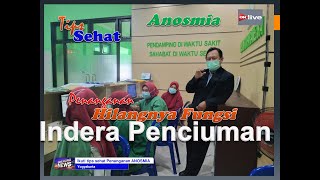 Hilangnya Fungsi Indera Penciuman Anosmia  dr H Tejo Katon SSi MBA MM [upl. by Liebowitz]