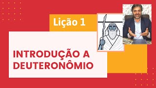 Lição 1  Introdução a Deuteronômio  Leandro Quadros  Escola Sabatina  Lições da Bíblia [upl. by Amerak699]