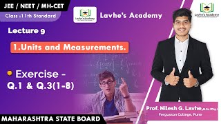 Units and Measurements  Exercise Q1 amp Q318 Numerical Problems  Lecture 9 JEENEETMHTCET [upl. by Ahtiuqal]