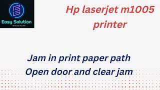 Hp lj m1005 printerjam in print paper path problem solve EASYSOLUTIONSUJITKUMARBHOI [upl. by Winters]