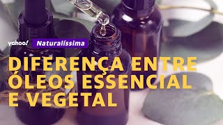 Entenda a diferença entre óleo essencial e óleo vegetal [upl. by Blayze]