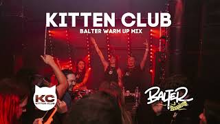 Kitten Club  Balter Festival guest mix [upl. by Inotna750]