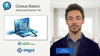 Corpus Basics XV  Advanced Queries VIII Collocates [upl. by Cote950]