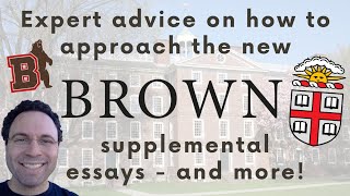 Brown University 20232024 Supplemental Essays amp More  What You Need to Know [upl. by Melentha57]