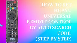 How to set HUAYU Universal Remote Control by Auto Search Code Step by Step [upl. by Sami27]