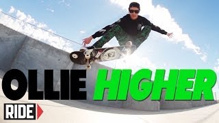 HowTo Ollie Higher  BASICS with Spencer Nuzzi [upl. by Innig]