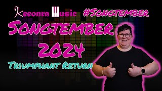 songtember 2024  Starting [upl. by Sculley]