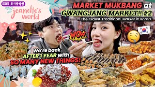 ‼️2 GWANGJANG MARKET MUKBANG We are back S3 😮‍💨 NEW foods BIGGER appetite 👅✨ [upl. by Niffirg]