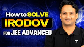 How to Solve IRODOV for JEE Advanced 2024  IIT JEE 2024  NKC Sir [upl. by Erlin]