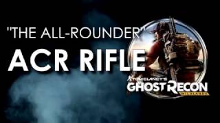 quotTHE ALL ROUNDERquot  ACR ASSAULT RIFLE  50 ROUND MAG LOCATION IN WILDLANDS [upl. by Retxed764]