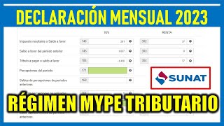 Declaración mensual SUNAT 2023 Régimen Mype Tributario ¿Cómo declarar mi impuesto mensual [upl. by Sanoy]