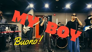 【ビヨスパイ？】『MY BOY』（Buono）をバンドで演奏してみた！！ [upl. by Aramal738]