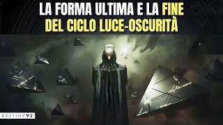 LA FORMA ULTIMA e la FINE del CICLO LUCEOSCURITÀ [upl. by Foskett537]