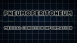 Pneumoperitoneum Medical Condition [upl. by Dasteel]