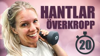 20 minuter HANTLAR ÖVERKROPP effektiv träning  NOFILTER  quotträna med mig när jag tränar självquot [upl. by Niram]