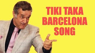 TIKI TAKA BARCELONA SONG [upl. by Halbeib]