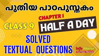 Class 9  English  New text  Half a day  Solved Textual Questions  Unit 1  Info Mirror [upl. by Connel]