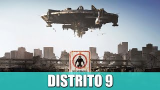 DISTRITO 9  RESEÑA NO ES LA TÍPICA PELÍCULA DE ALIENÍGENAS [upl. by Corny223]