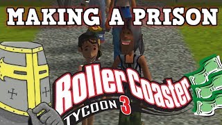 Making A Prison In Roller Coaster Tycoon 3  What Could Go Wrong [upl. by Neivad]