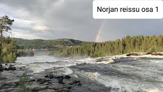 Norjan reissu osa 1 Storforsen Mo I Rana ja Nesna [upl. by Eelam]