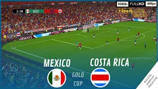 MEXICO vs COSTA RICA  Copa Oro Jul 08 2023  Simulación amp Predicción [upl. by Haral]