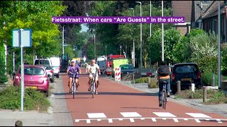 When Cars Are Guests quotFietsstraat The Netherlands CycleFriendly Streetsquot [upl. by Dauf695]