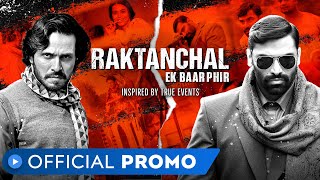 Raktanchal  Ek Baar Phir  Official Promo  MX Player [upl. by Atikaj]