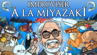 Rencontre avec Ian Parizot  Improviser à la manière de Miyazaki [upl. by Abehsat]