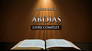 Abdias  LAncien Testament • La Sainte Bible Audio Complète [upl. by Ballard]