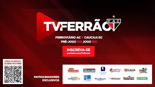 AO VIVO  Ferroviário x Caucaia  Campeonato Cearense 2020 [upl. by Yerak]