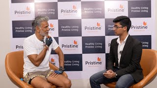 Pristine Podcast  Ft Milind Soman and Numan Goyal [upl. by Ardy800]