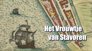 De weduwe van Staveren Het Verhaal van Het Vrouwtje van Stavoren [upl. by Laehcym66]