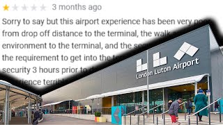 Luton Airport Review [upl. by Arleen73]