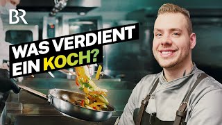 Harter Job in der Gastro Das verdient ein Koch  Lohnt sich das I BR [upl. by Llezo]