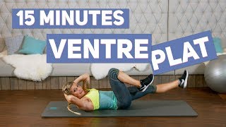 Objectif VENTRE PLAT Training 15 minutes [upl. by Bonita]