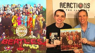 Reaction to The Beatles Sgt Peppers Lonely Hearts Club Band Full Album Review Father amp Son [upl. by Thapa270]