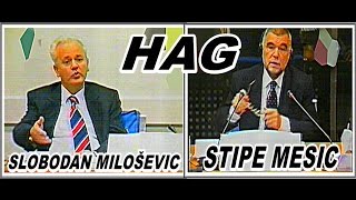 HAGSLOBODAN MILOŠEVIĆSVEDOKSTIPE MESIĆ 6102002 [upl. by Eek]