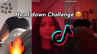 Head down show back Challenge 🥵 Tiktok Compilation [upl. by Andrews]